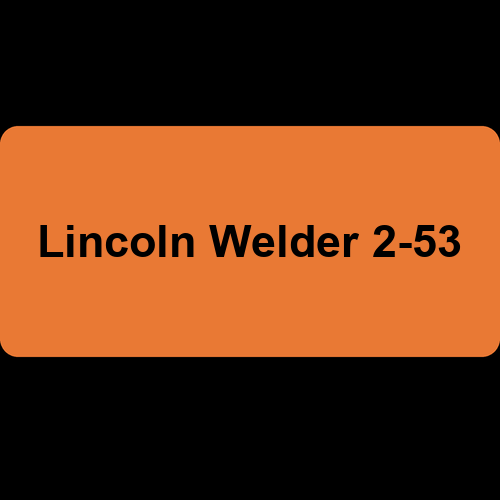 Lincoln Welder 2-53